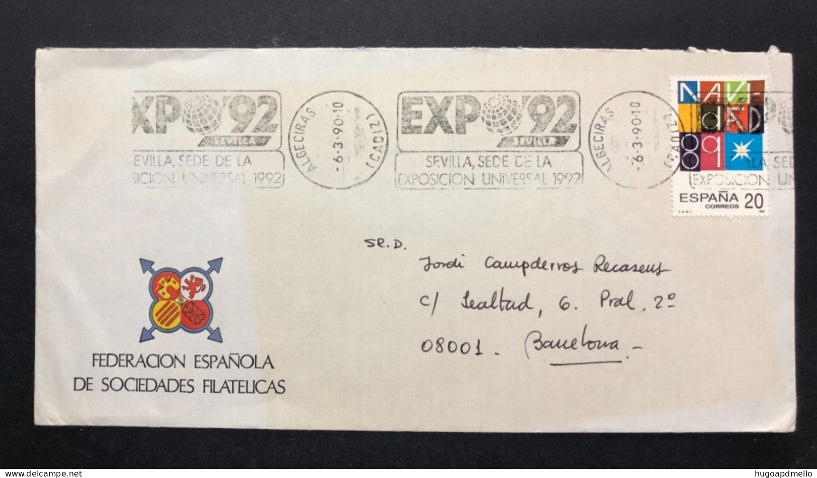 SPAIN, Cover With Special Cancellation « EXPO '92 », « ALGECIRAS  Postmark », 1990 - 1992 – Séville (Espagne)