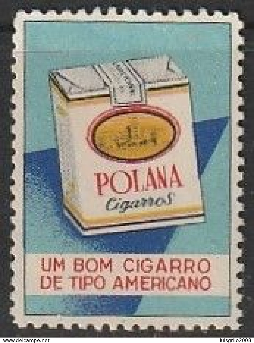 Vignette/ Vinheta, Portugal - Polana Cigarros -|- MNH - No Gum - Lokale Uitgaven