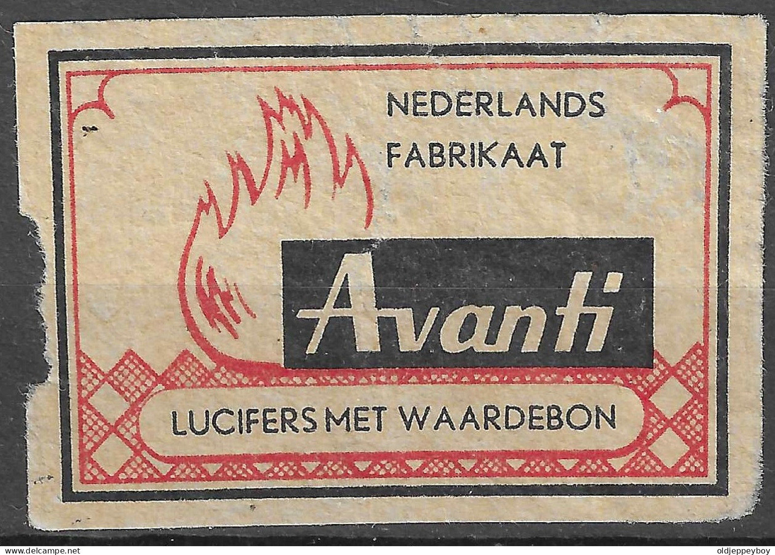 NEDERLANDS FABRIKAAT  VINTAGE  Phillumeny MATCHBOX LABEL VIGNETTE AVANTI LUCIFERS MET WAARDEBON   3.5 X 5   Cm  RARE - Matchbox Labels