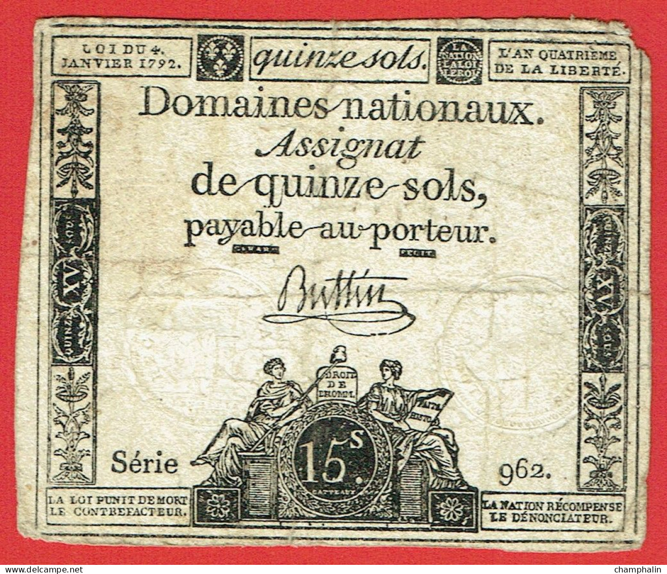 France - Assignat De 15 Sols - 4 Janvier 1792 - Série 962 - Signature Buttin - Assegnati