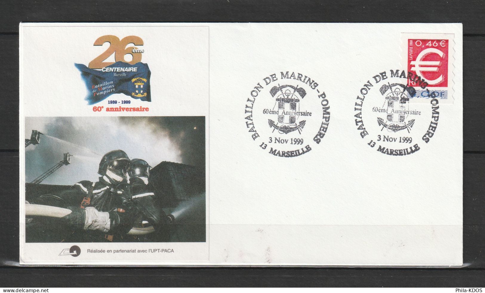 " 60 ANS DU BATAILLON DE MARINS-POMPIERS DE MARSEILLE " Sur Enveloppe Commémorative Du 3/11/1999. - Bombero