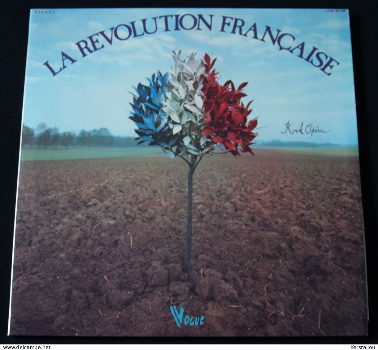 "LA REVOLUTION FRANCAISE" – Opéra Rock – 2 LP – 1973 – LDM.30166A – VOGUE – Made In France - Oper & Operette