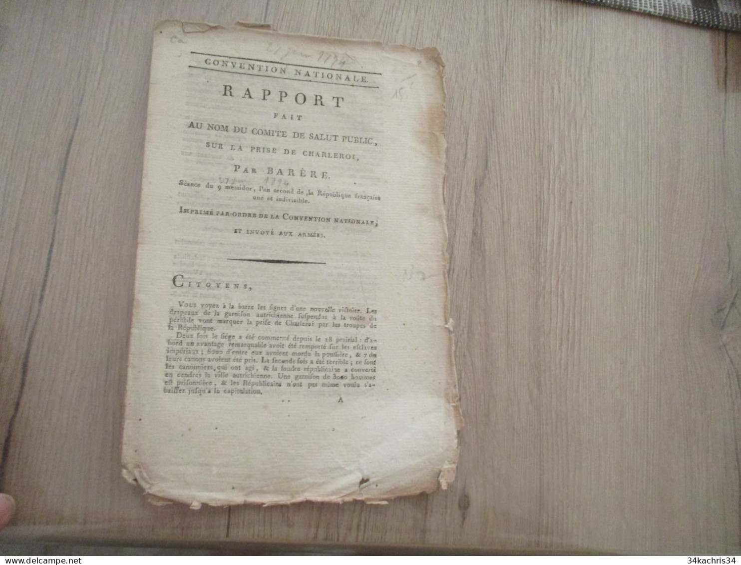 N7 Rapport Barrère Député Hte Pyrénées An II Guerre 9 Messidor An II Armée De La Moselle Et Autres Sambre... - Decrees & Laws