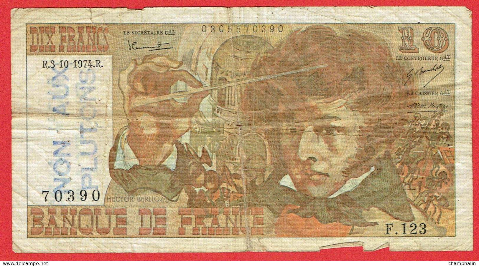 France - Billet De 10 Francs Type Berlioz - 3 Octobre 1974 - Cachet 'Non Aux Plutons' - 10 F 1972-1978 ''Berlioz''