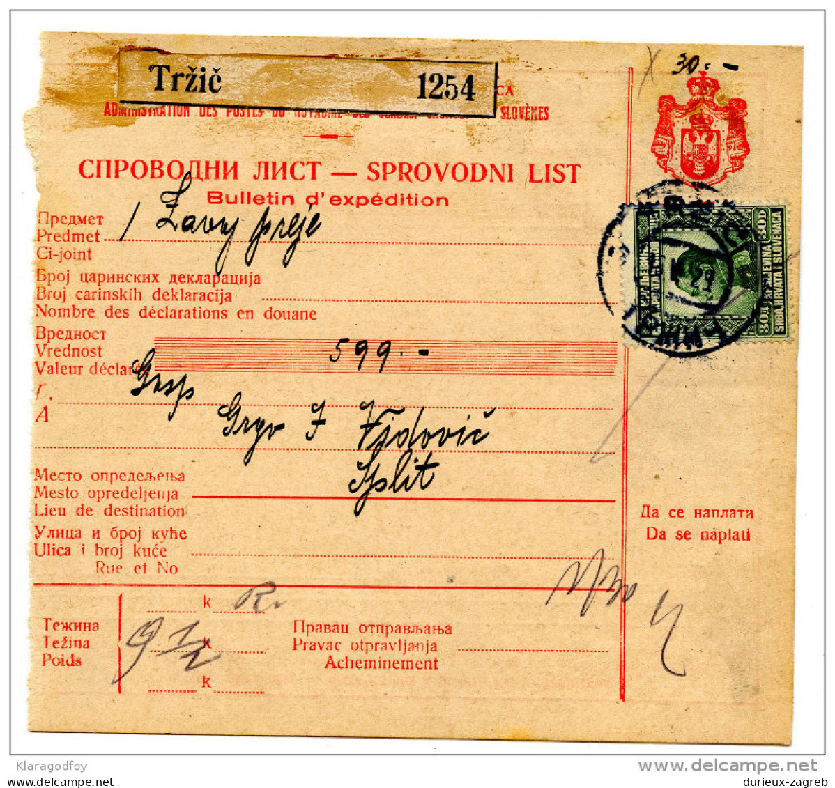 Kingdom SHS 1928 Poštna Spremnica - Parcel Card Trzic - Split B151204 - Autres & Non Classés