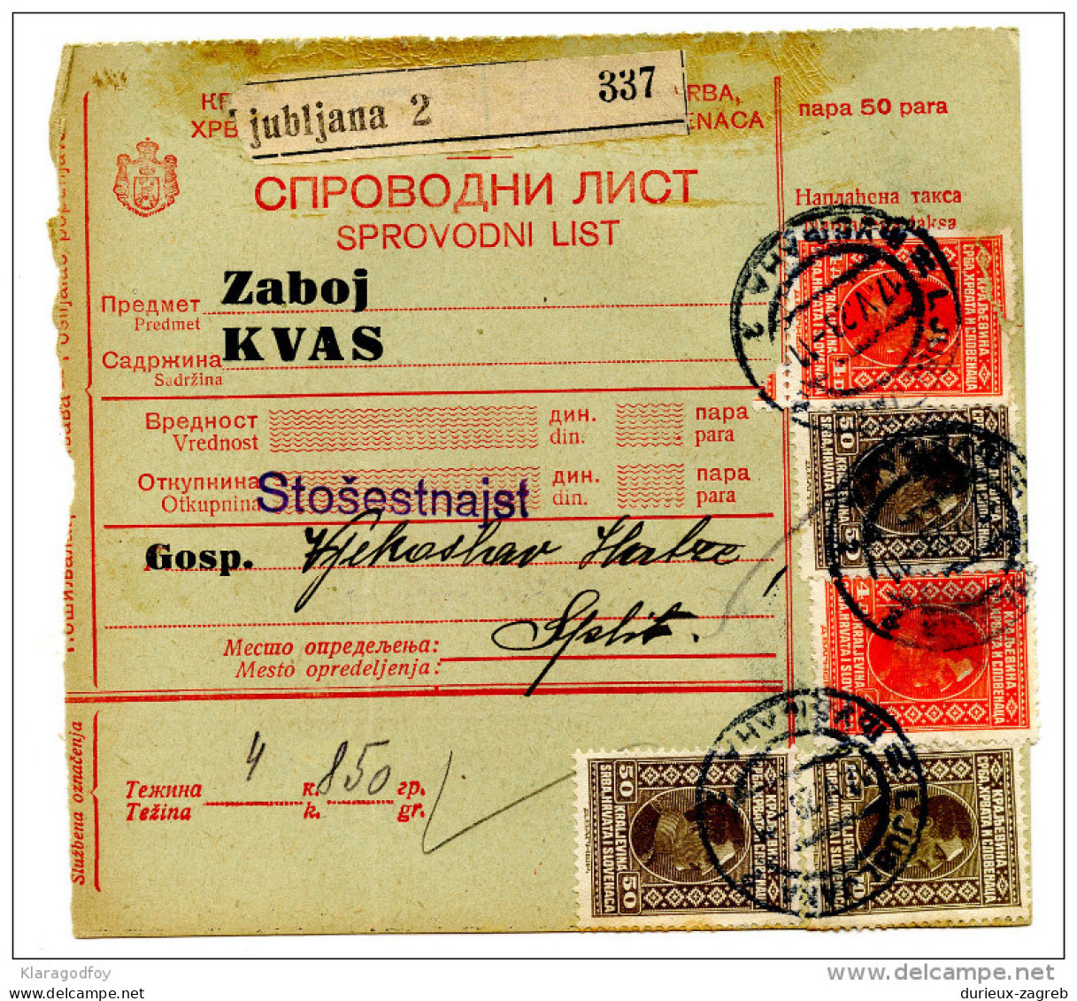 Kingdom SHS 1928 Poštna Spremnica - Parcel Card Ljubljana - Split B151204 - Autres & Non Classés