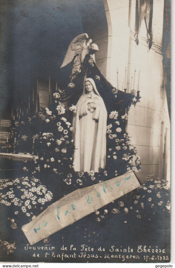 MONTGERON - Souvenir De La Fête De Sainte Thérèse De L'Enfant Jésus En 1925    ( Carte Photo ) - Montgeron