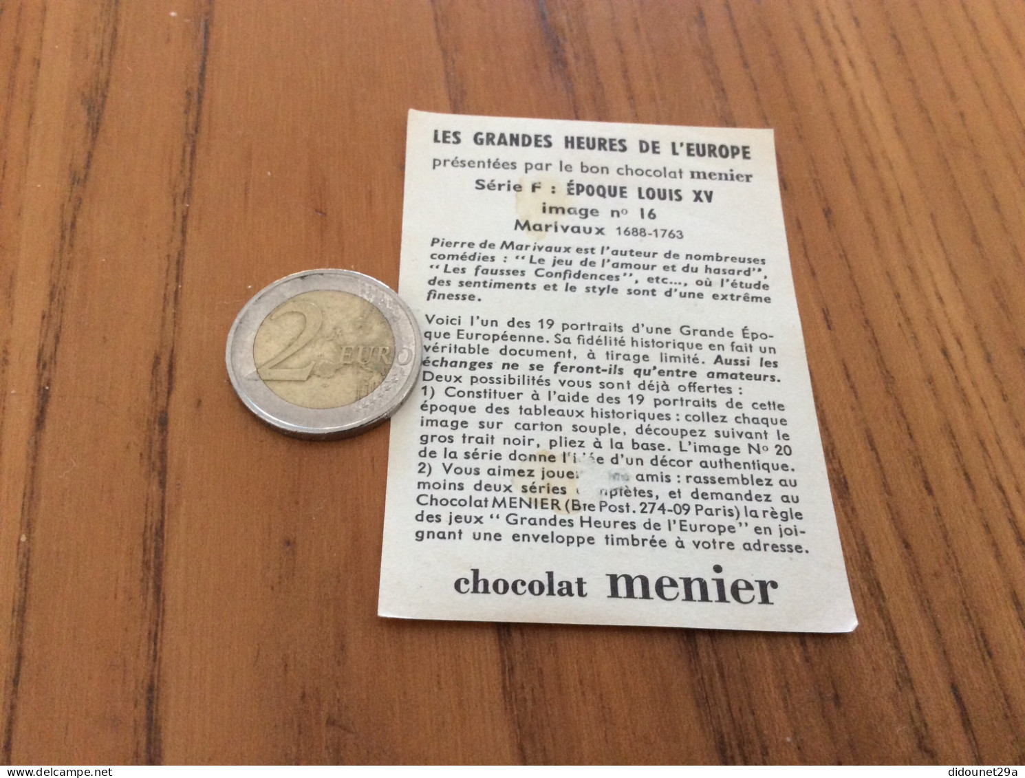 Chromo * Chocolat Menier LES GRANDES HEURES DE L'EUROPE "Série F : ÉPOQUE LOUIS XV - Nº16 Marivaux" - Menier