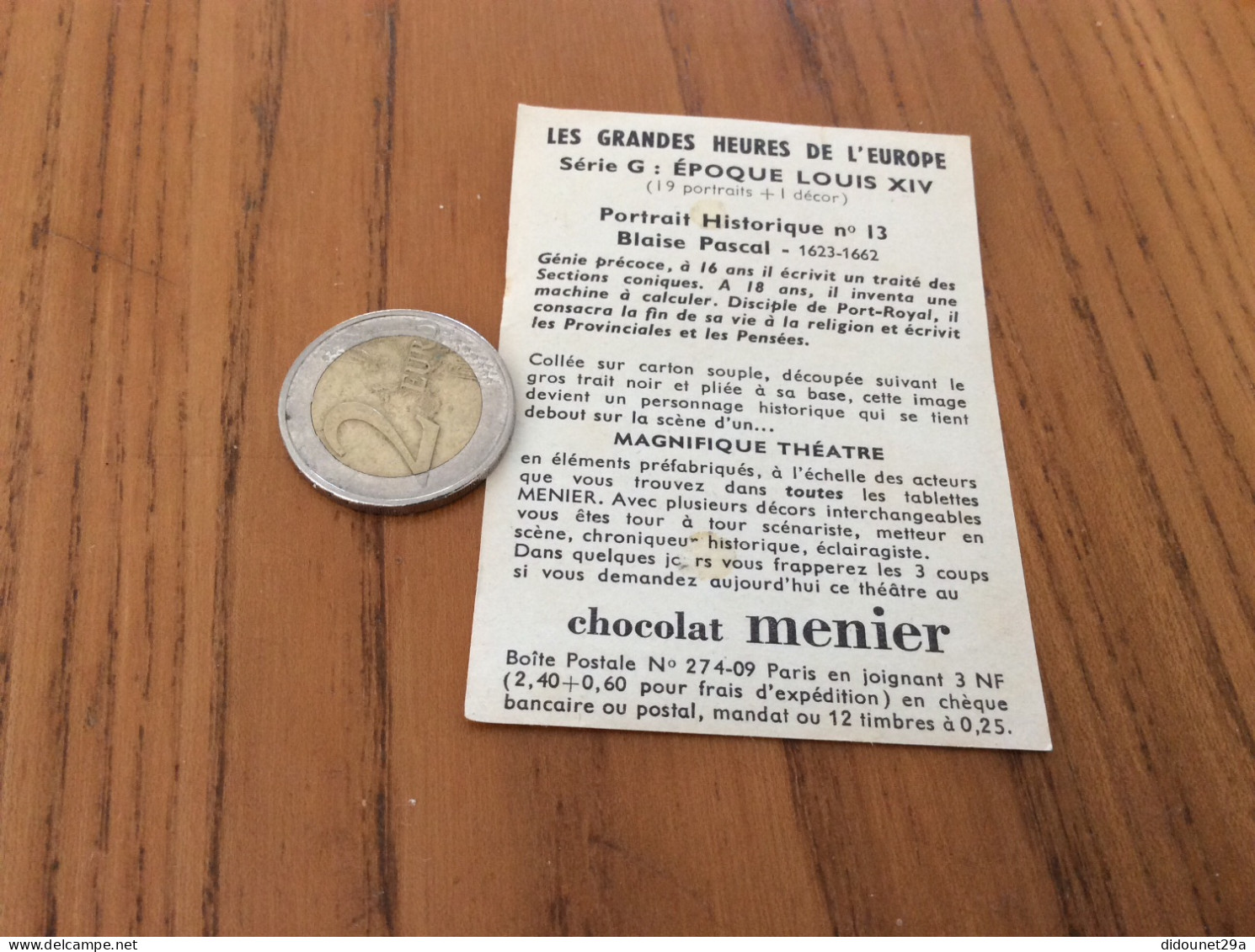 Chromo Chocolat Menier LES GRANDES HEURES DE L'EUROPE "Série G : ÉPOQUE LOUIS XIV - Nº14 Blaise Pascal" - Menier