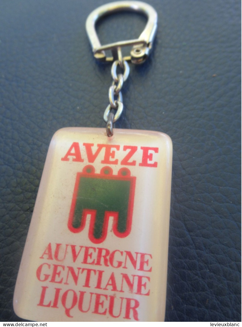 Porte-clé Ancien /Alcool /Auvergne Gentiane Liqueur /AVEZE/ / Vers 1960-1970             POC621 - Schlüsselanhänger