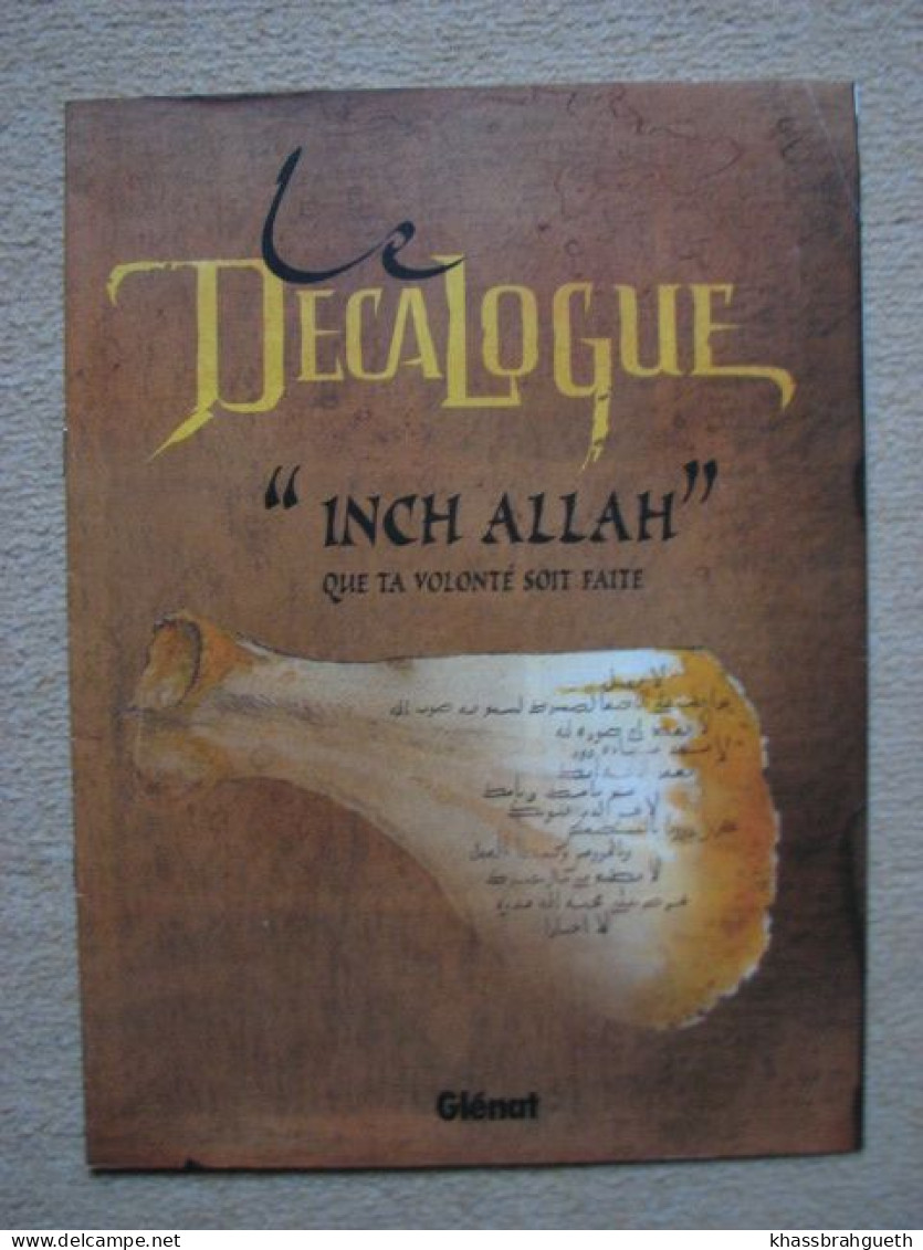 GIROUD - LE DECALOGUE 10 TOMES - GLENAT (EO 2001/2003) +  LE XIè COMMANDEMENT (EO 2003) + INCH ALLAH (PUB)