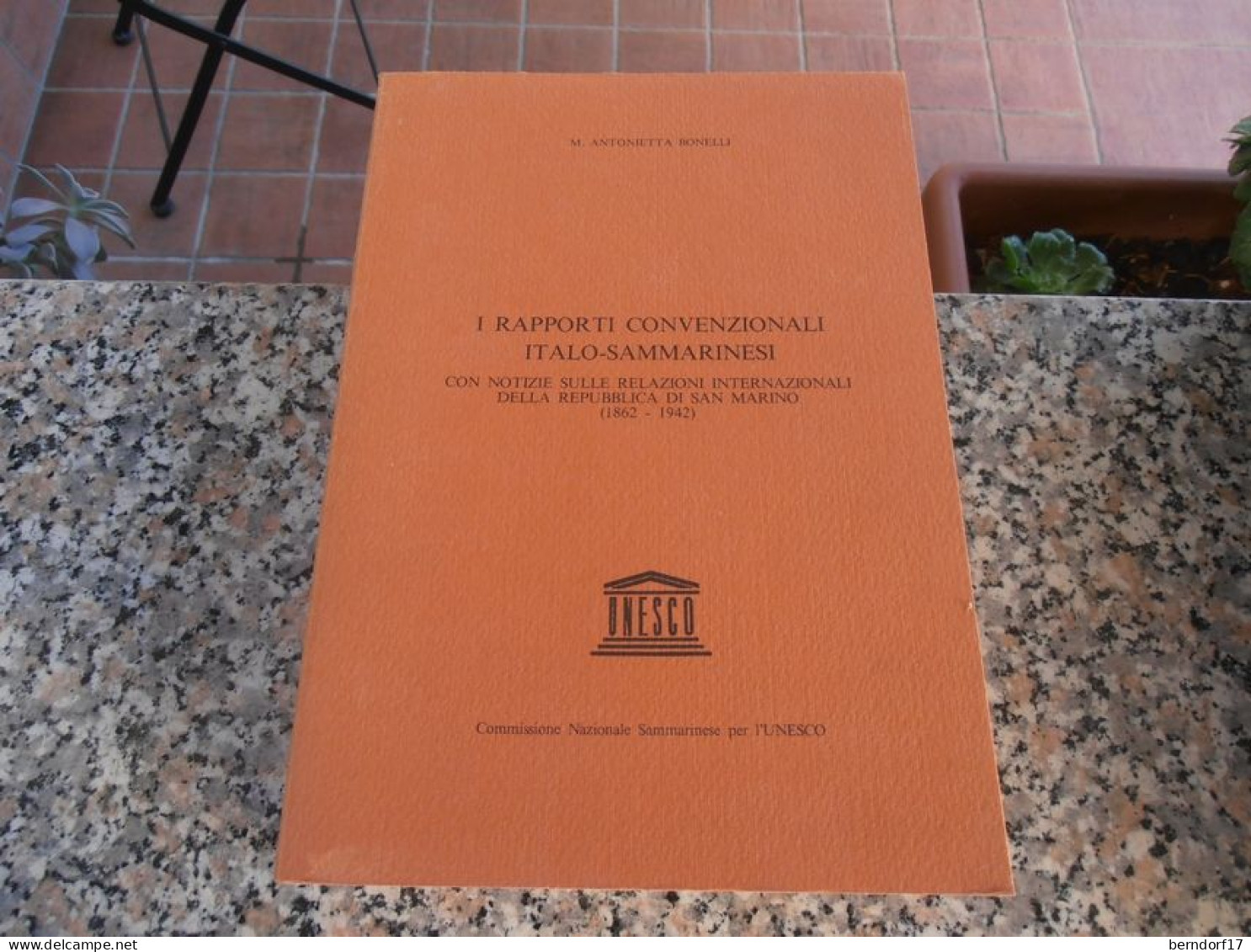 I RAPPORTI CONVENZIONALI ITALO-SAMMARINESI - M. ANTONIETTA BONELLI - Sociedad, Política, Economía