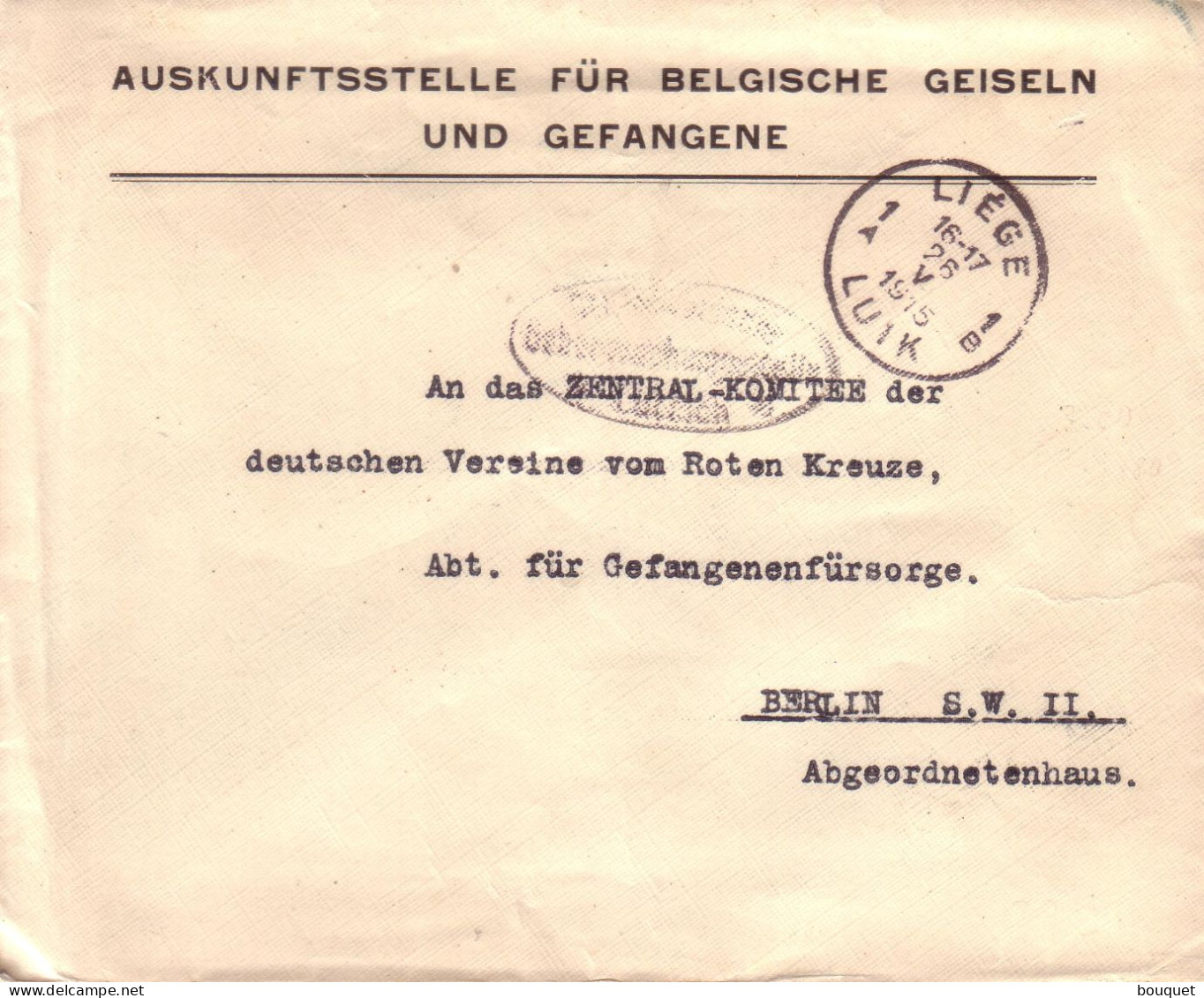 BELGIQUE ALLEMAGNE - LETTRE " BELGISCHE GEISELN UND GEFANGENE " DE LIEGE POUR ROTEN KREUZE BERLIN - 1915 - Prisonniers