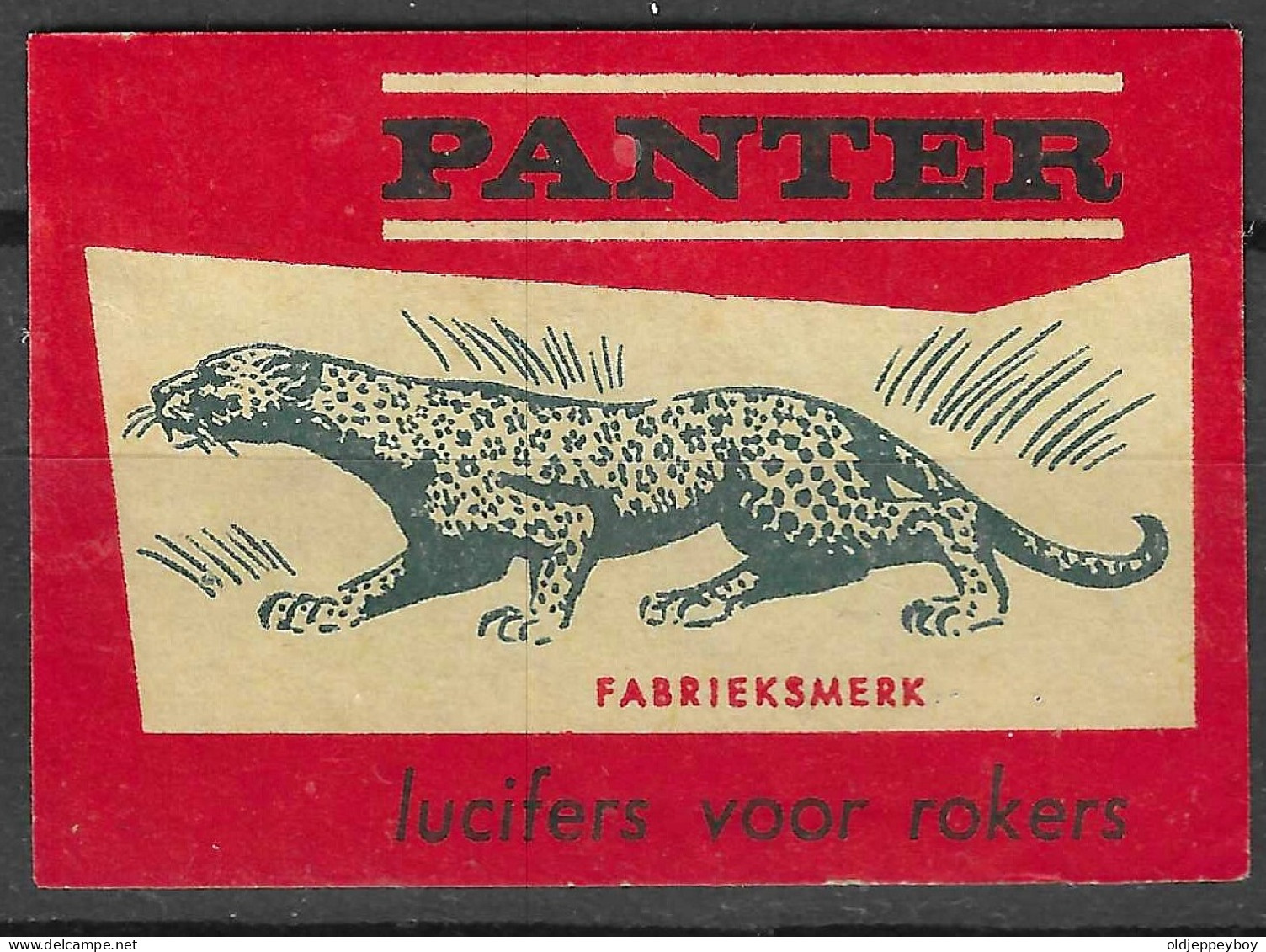 NETHERLANDS  VINTAGE  Phillumeny MATCHBOX LABEL PANTER FABRIEKSMERK LUCIFERS VOOR ROKERS LEAPARD CHEETAH  3.5 X 5 CM - Boites D'allumettes - Etiquettes