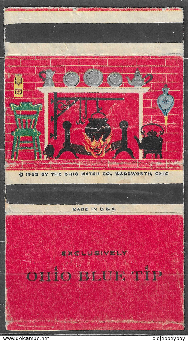 U.S.A OLD FIREPLACE  VINTAGE Phillumeny MATCHBOX LABEL  1955 OHIO BLUE TIP MATCH CO. WADSWORTH OHIO  10 X 5.5 CM - Boites D'allumettes - Etiquettes