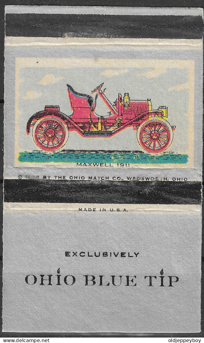 U.S.A MAXWELL 1911 OLD CAR  Phillumeny MATCHBOX   1955 OHIO BLUE TIP MATCH CO. WADSWORTH OHIO  10 X 5.5 CM - Matchbox Labels