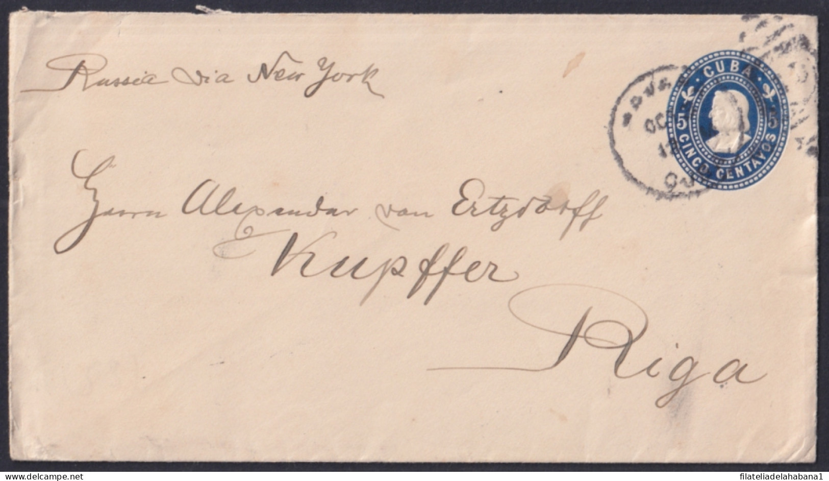 1899-EP-318 CUBA 1899 POSTAL STATIONERY 5c COLUMBUS HAVANA TO RIGA LETTONIA 1900?.  - Storia Postale