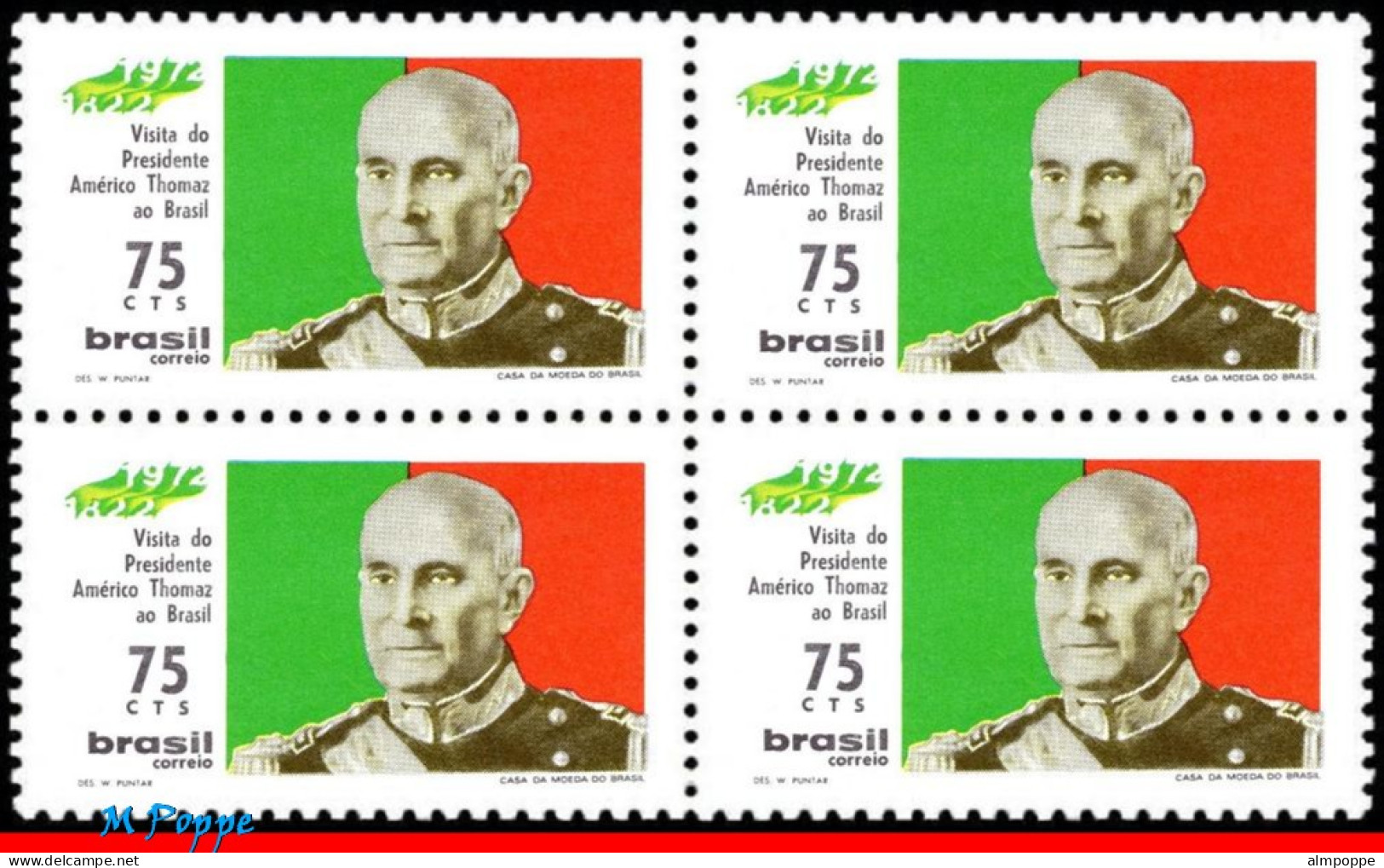 Ref. BR-1217-Q BRAZIL 1972 - VISIT OF AMERICO THOMAS,PRESIDENT PORTUGAL, MI# 1311,BLOCK MNH, FAMOUS PEOPLE 4V Sc# 1217 - Blocs-feuillets