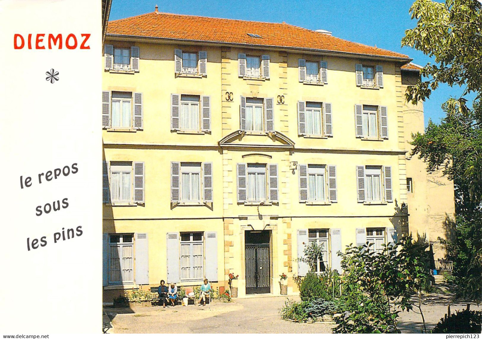 38 - Diémoz - Maison De Repos "Le Repos Sous Les Pins" - Diémoz