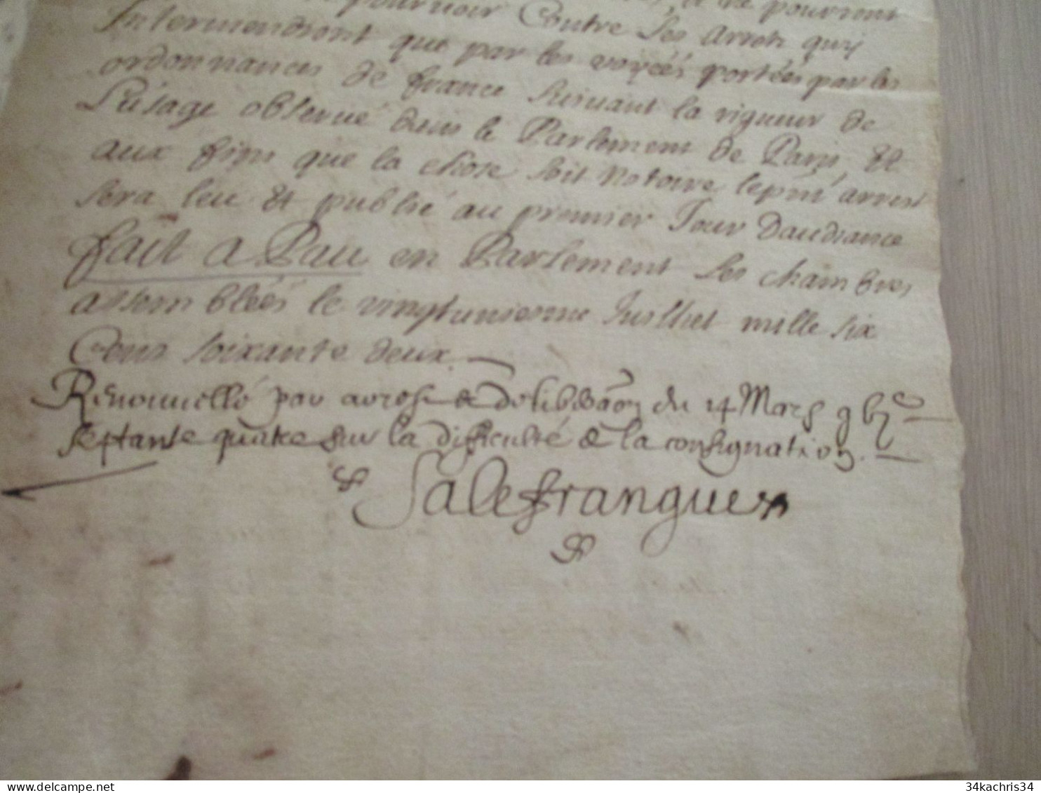 N7 Parlement De Pau 1674 Pièce Signée Manuscrite à Propos Des Affaires Hors Département ;légitimité Du Parlement De Pau - Manuskripte