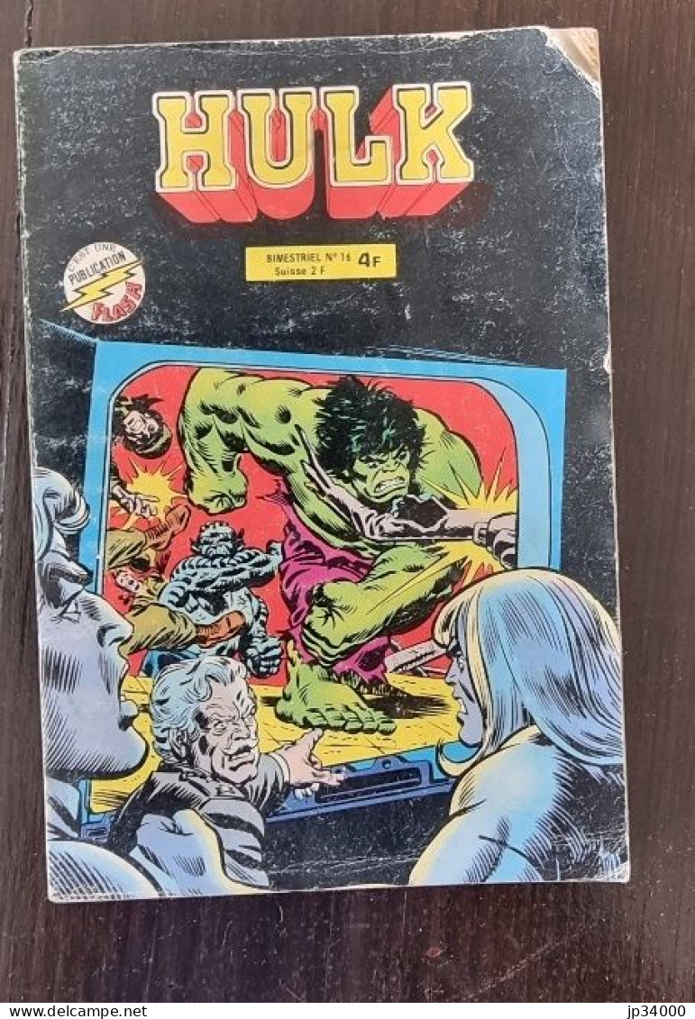 HULK N° 16 Collection AREDIT (1981) Bon état. LA MENACE DE L'ABOMINATION - Hulk