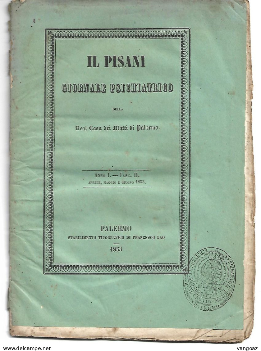 IL PISANI - Giornale Psichiatrico Della Real Casa Dei Matti Di Palermo - Medecine, Biology, Chemistry