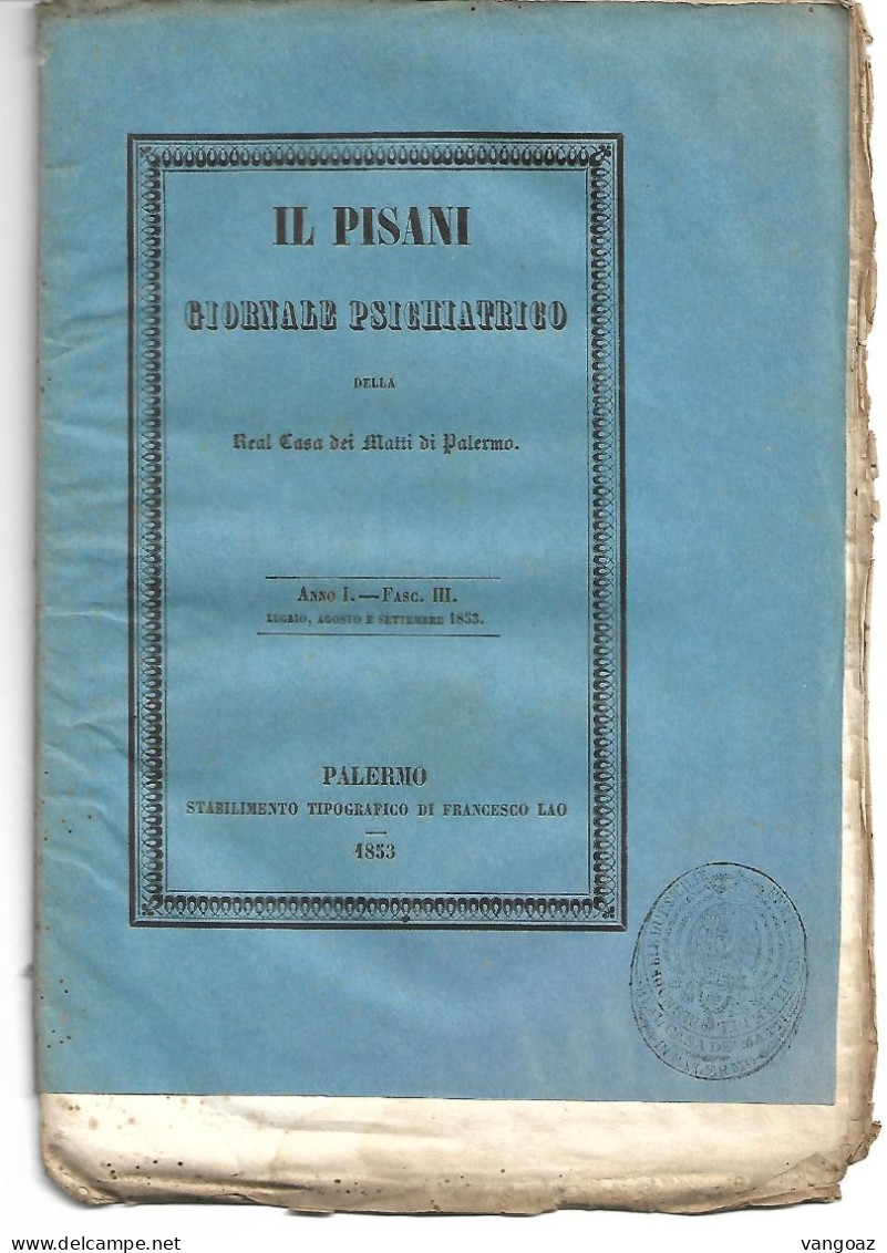 IL PISANI - Giornale Psichiatrico Della Real Casa Dei Matti Di Palermo - Medicina, Biología, Química