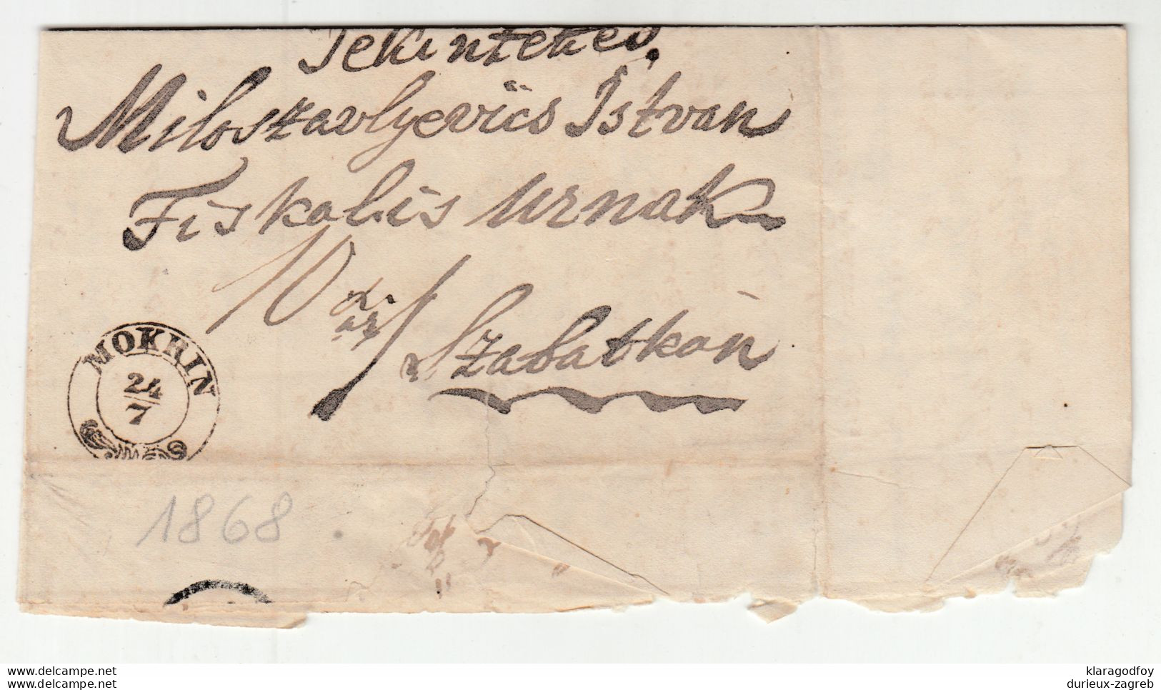 Ex Offo Official Letter Posted 1868 Mokrin To M.Theresiopel (Subotica) B201020 - ...-1867 Préphilatélie