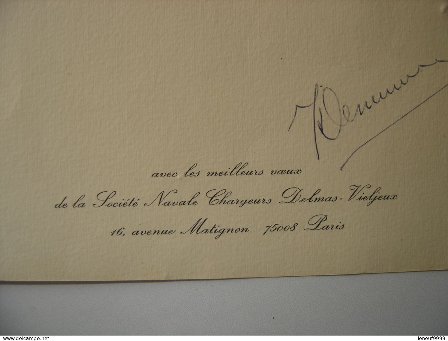 AUTOGRAPHE Carte Meilleurs Voeux Societe Navale DELMAS VIELJEUX Bateau FRANCOIS - Ontdekkingsreizigers En Avonturiers