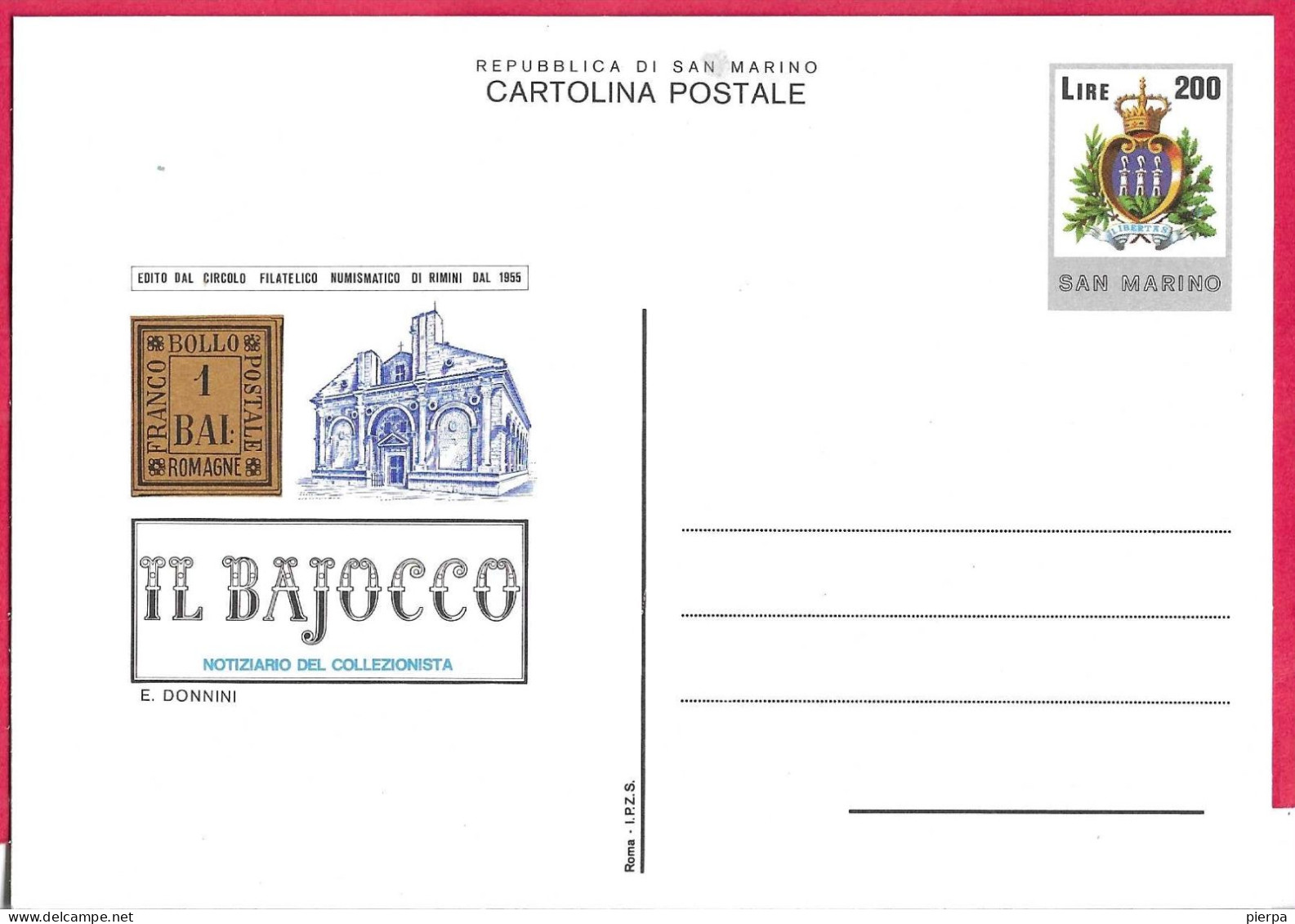 INTERO CARTOLINA POSTALE " IL BAJOCCO" LIRE 200 (CAT. INT. 46) - NUOVA - Entiers Postaux