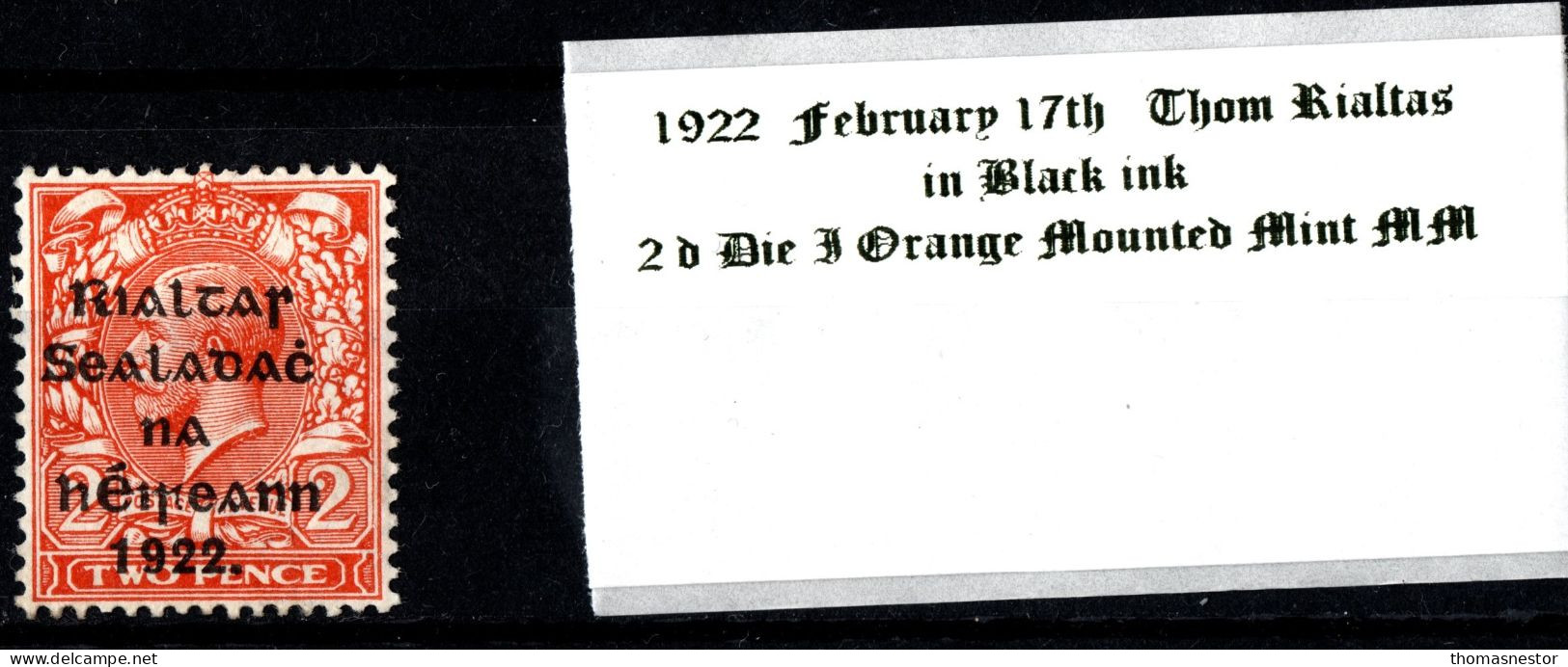 1922 February 17th Thom Rialtas In Black Ink 2 D Die I Orange Mounted Mint (MM) - Unused Stamps