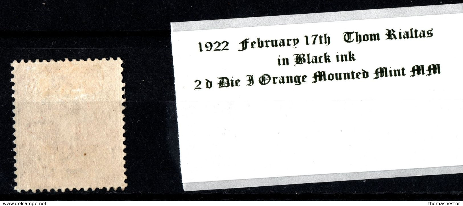 1922 February 17th Thom Rialtas In Black Ink 2 D Die I Orange Mounted Mint (MM) - Neufs