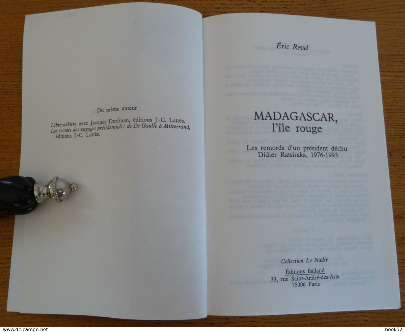 MADAGASCAR L'Île Rouge Par Eric Revel (Les Remords D'un Président Déchu Didier Ratsiraka 1976-1993) - Outre-Mer