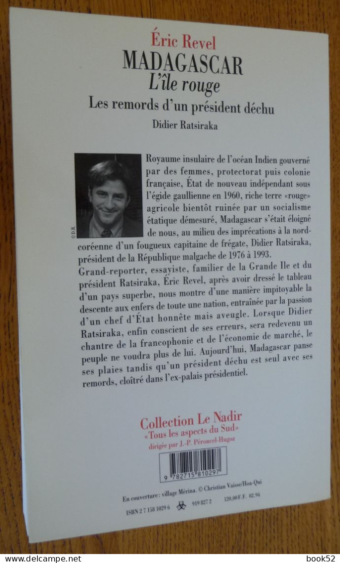 MADAGASCAR L'Île Rouge Par Eric Revel (Les Remords D'un Président Déchu Didier Ratsiraka 1976-1993) - Outre-Mer