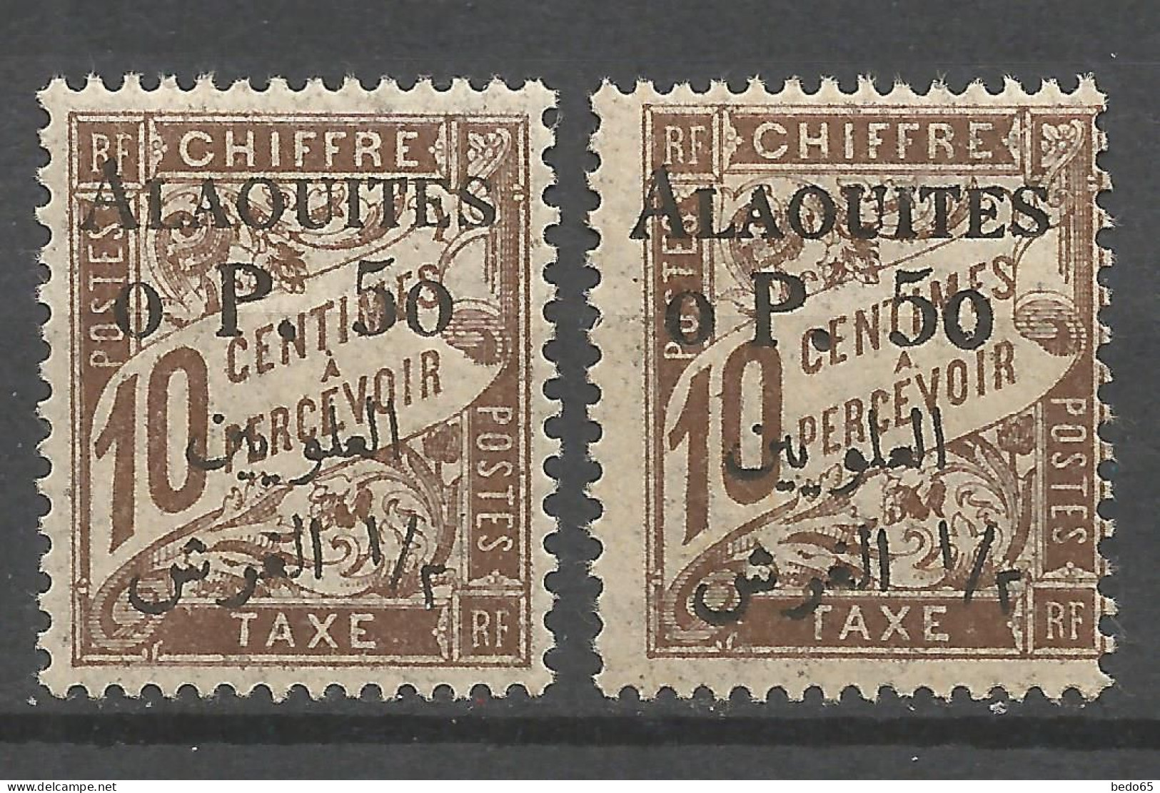 ALAOUITES  TAXE N° 1 Variétée 0 Et P Espacés  NEUF* CHARNIERE  / Hinge  / MH - Andere & Zonder Classificatie