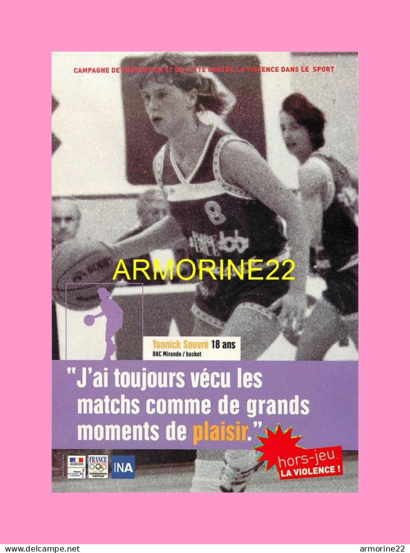 CPM  HORS JEU LA VIOLENCE  BAC  Mirande / Basket - Basket-ball