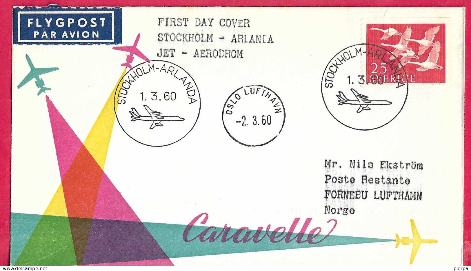 SVERIGE - FIRST FLIGHT SAS WITH CARAVELLE FROM STOCKHOLM TO OSLO *1.3.60* ON OFFICIAL COVER - Cartas & Documentos