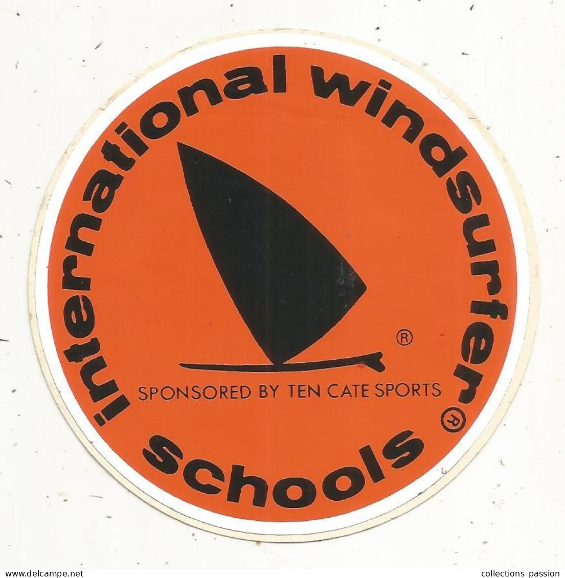 Autocollant, Sports, International Windsurfer Schools, Sponsored By Ten Cate Sports, Dia. : 100 Mm - Stickers
