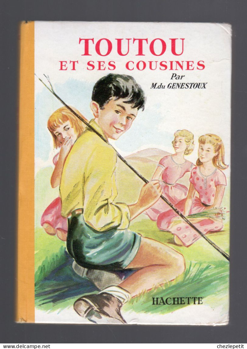 TOUTOU ET SES COUSINES M. DU GENESTOUX  LIBRAIRIE HACHETTE 1957 - Hachette