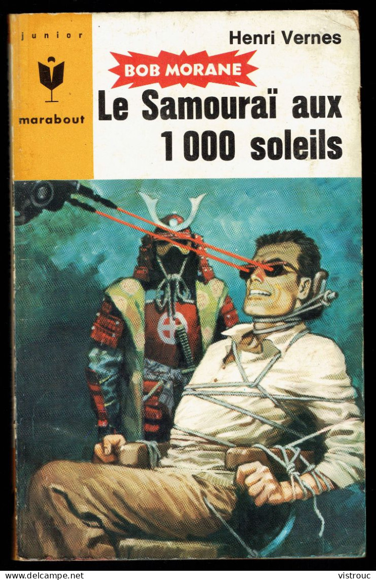 "Bob MORANE: Le Samouraï Aux Mille Soleils", Par Henri VERNES - MJ N° 352 - Aventures - 1967. - Marabout Junior