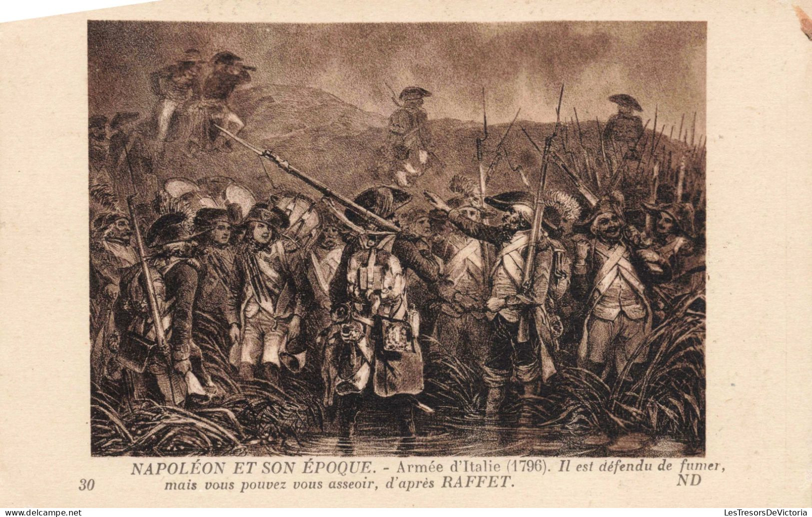 HISTOIRE - Napoléon Et Son époque - Armée D'Italie (1796) - Il Est Défendu De Fumer ... - ND - Carte Postale Ancienne - Histoire