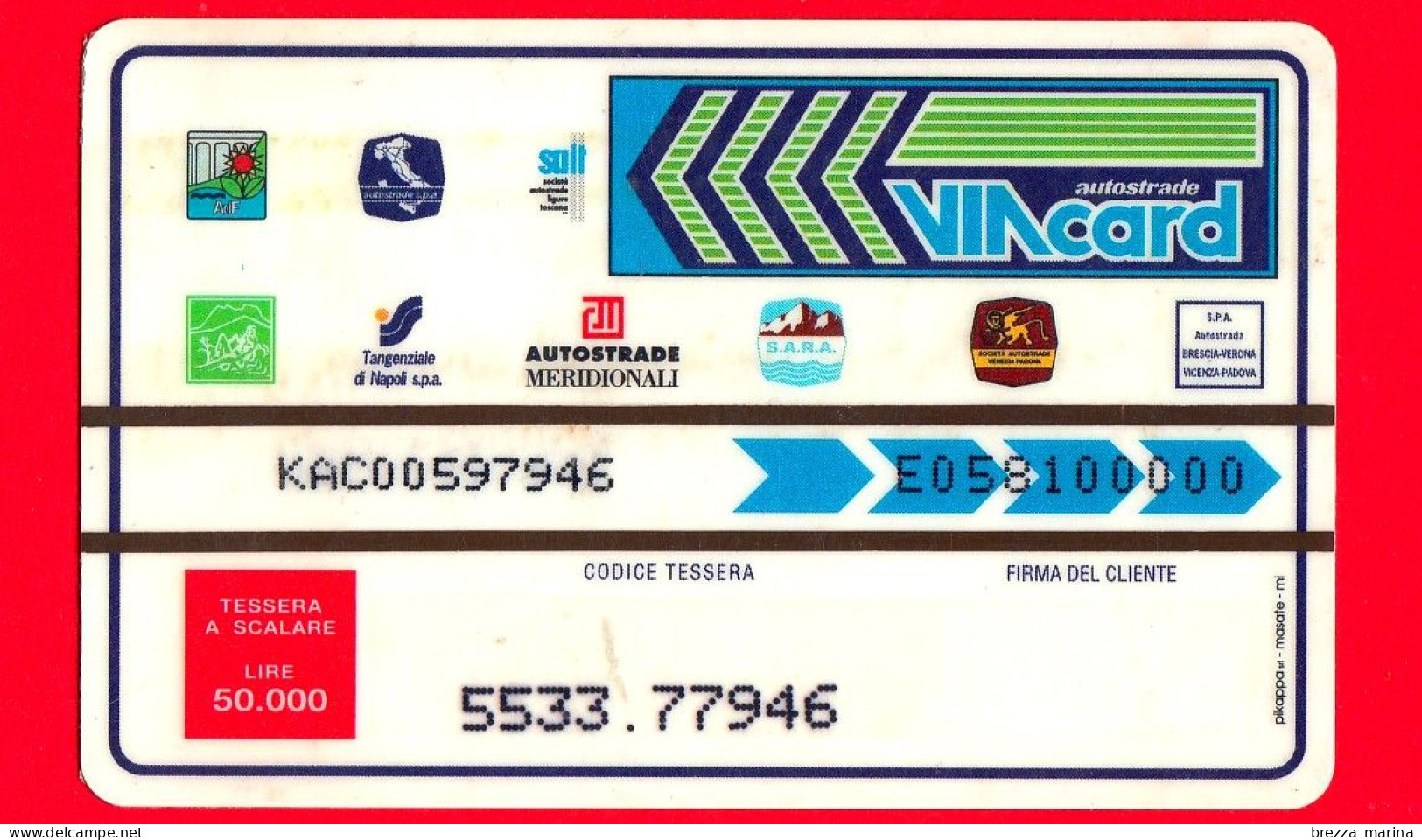 VIACARD - Serie Aree Di Servizio 1998 - A14 Pescara- Bari, Parcheggio Coderuto - Tessera N. 373 - 50.000 - Pik - 05.1998 - Autres & Non Classés