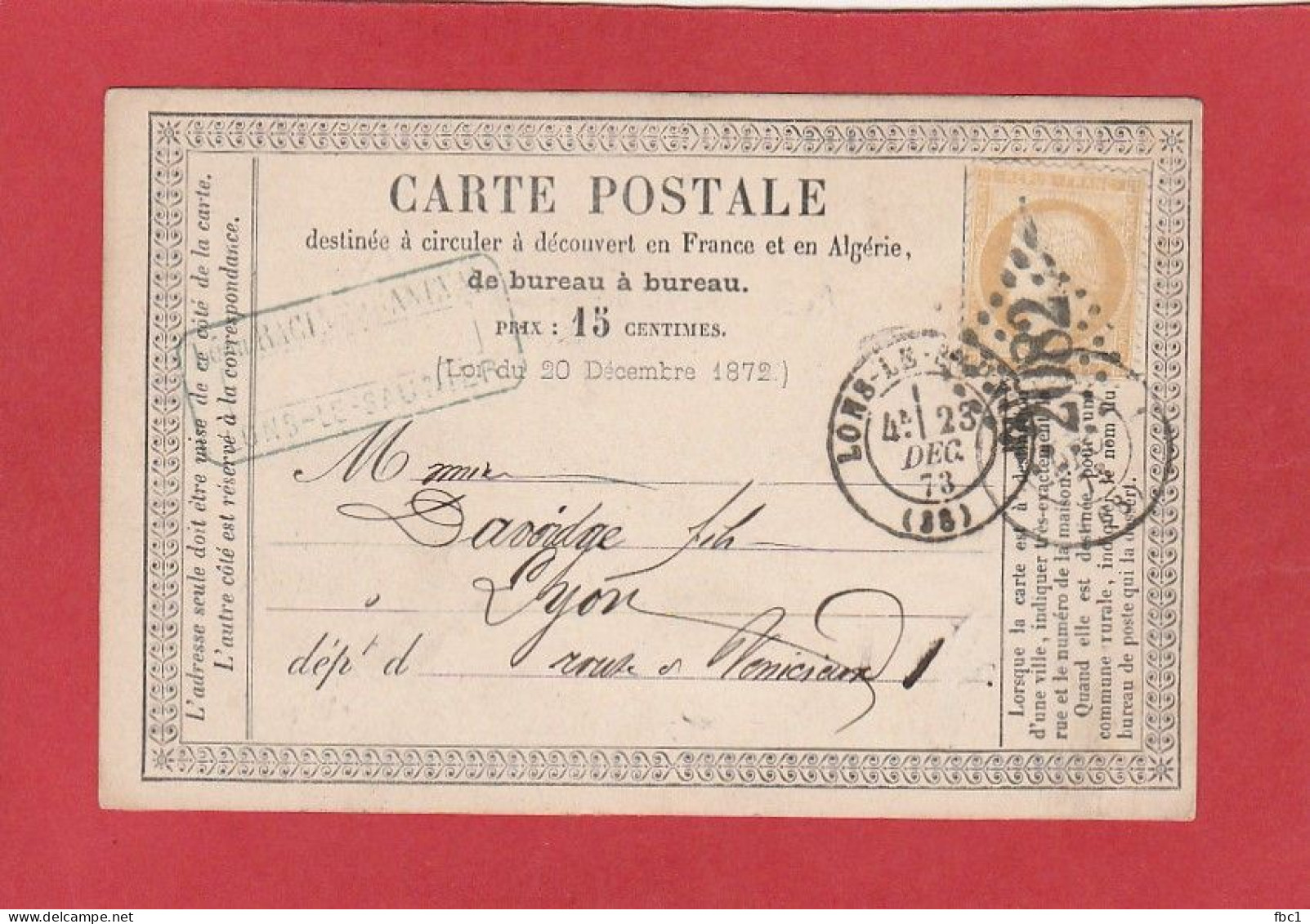 Carte Postale -Type Cérès 15C - Jura - GC 2082 Lons Le Saunier Vers Lyon 1873 - Cartes Précurseurs