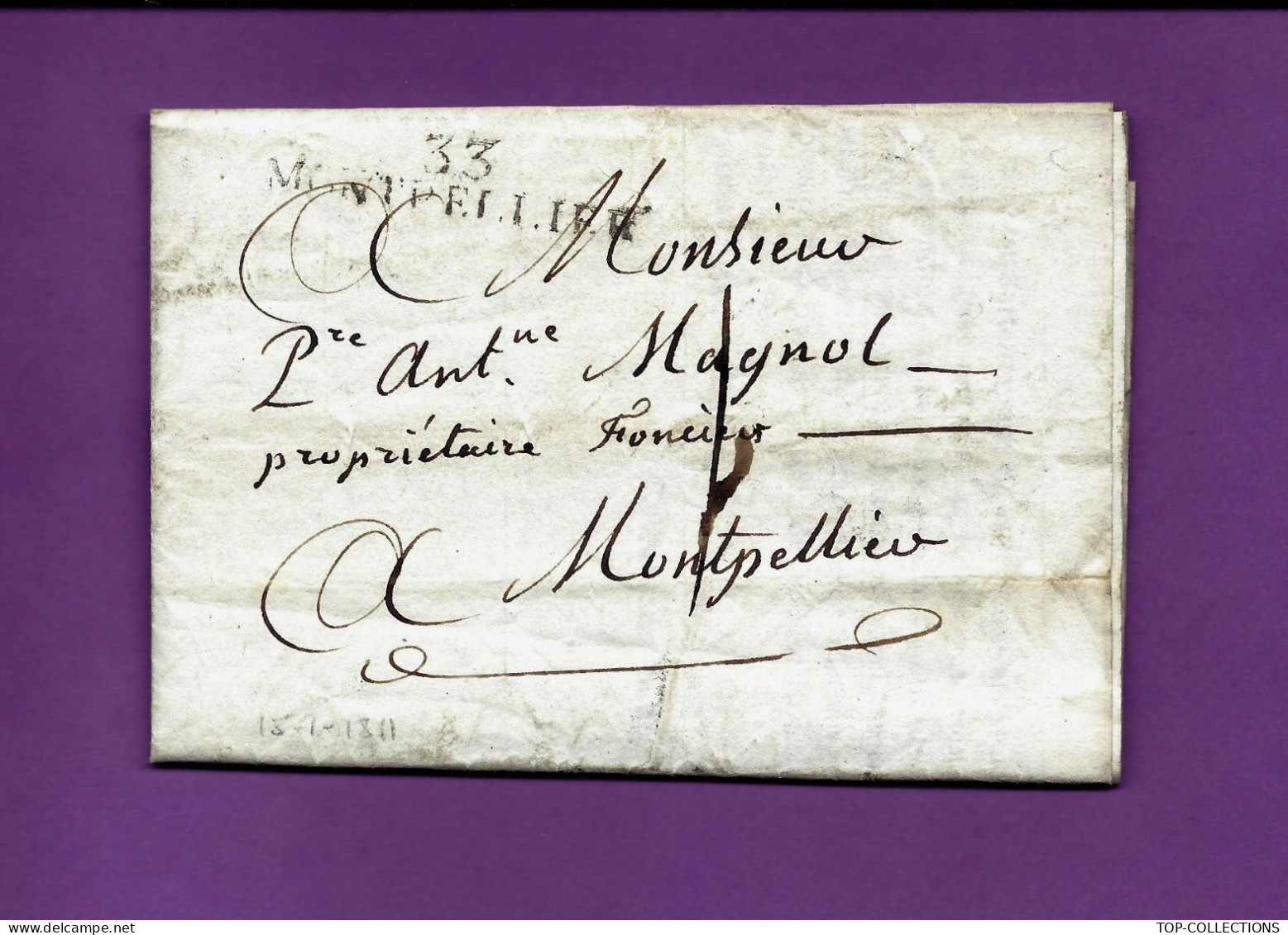 1811 Montpellier Hérault LETTRE Imprimée 4 Sign. ASSURANCE REMPLACEMENT SERVICE MILITAIRE Pour Pierre Antoine Magnol - 1800 – 1899