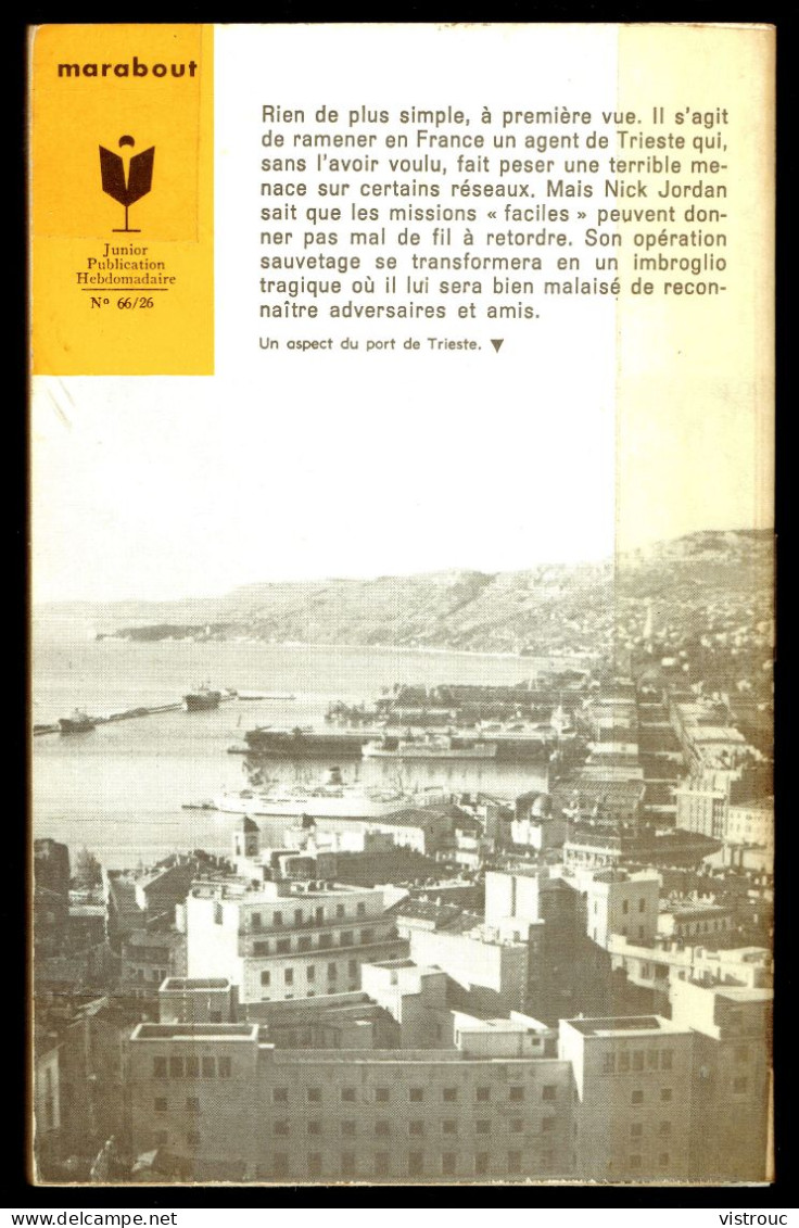 "Nick JORDAN Perd Le Nord", Par Jacques LEGRAY - MJ N° 332 - Espionnage - 1966. - Marabout Junior