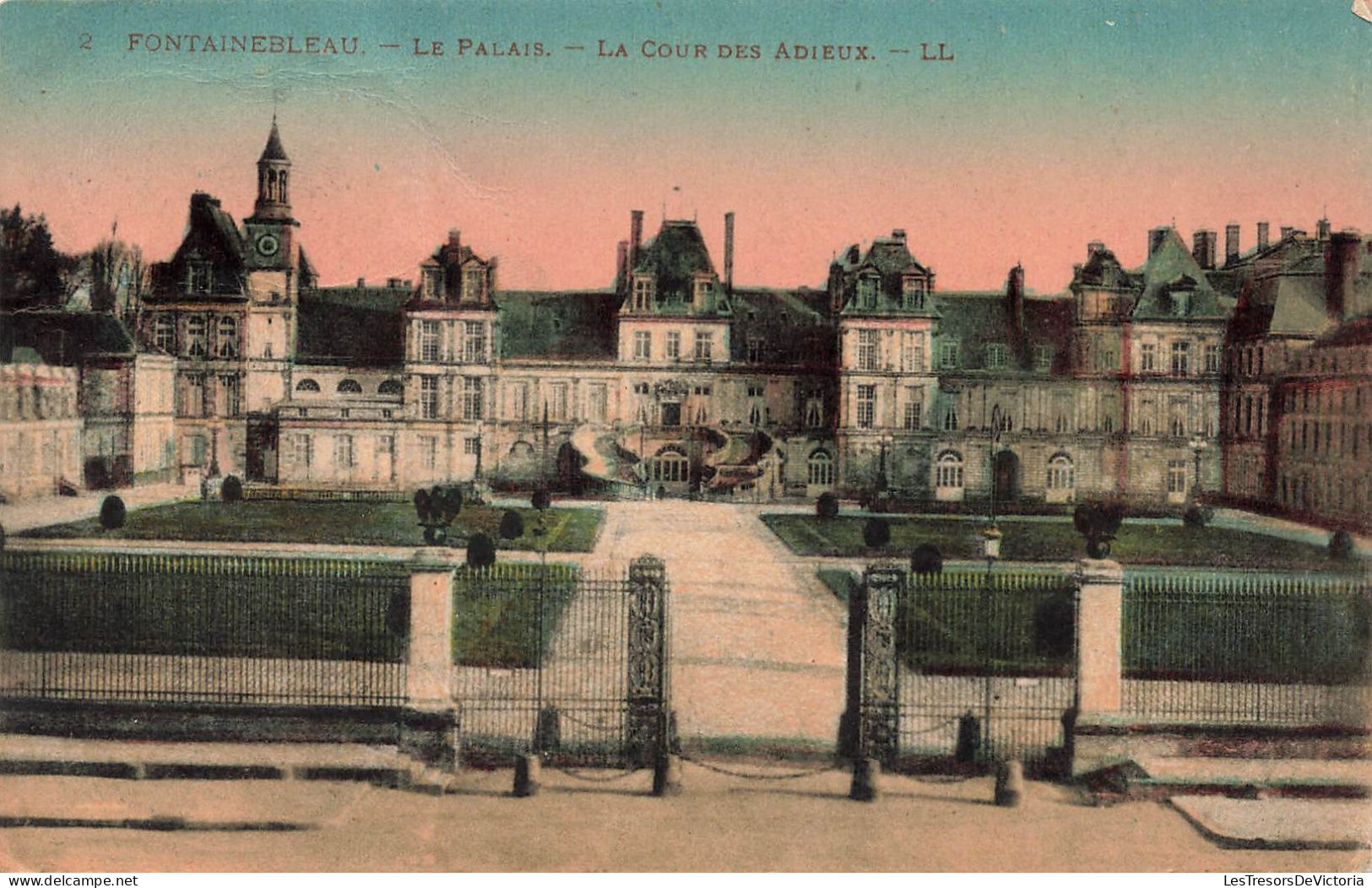 FRANCE - Fontainebleau - Le Palais  - La Cour Des Adieux - Colorisé - Carte Postale Ancienne - Fontainebleau