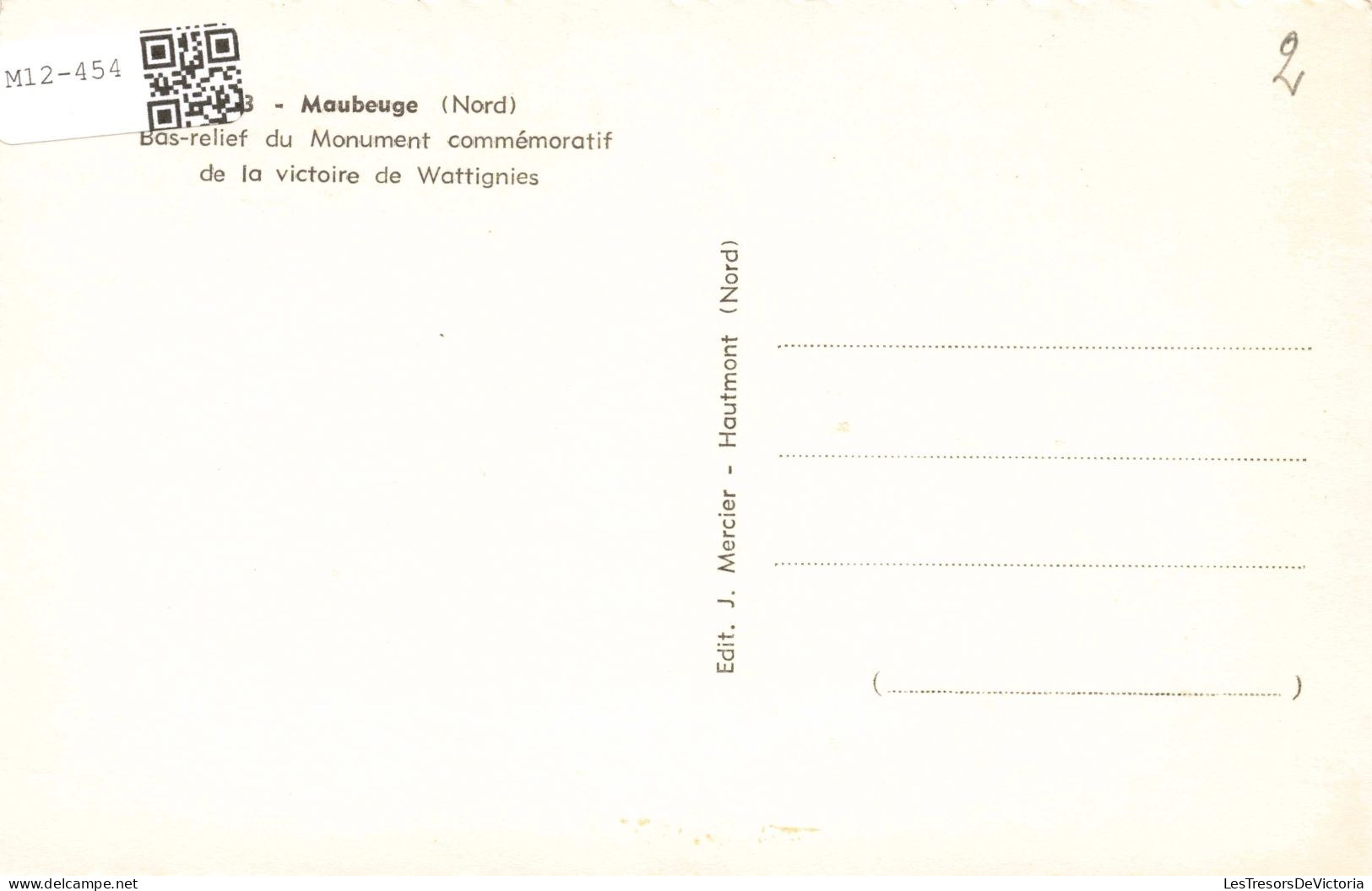 FRANCE - Maubeuge - Bas Relief Du Monument Commémoratif De La Victoire De Wattignies - Carte Postale Ancienne - Maubeuge