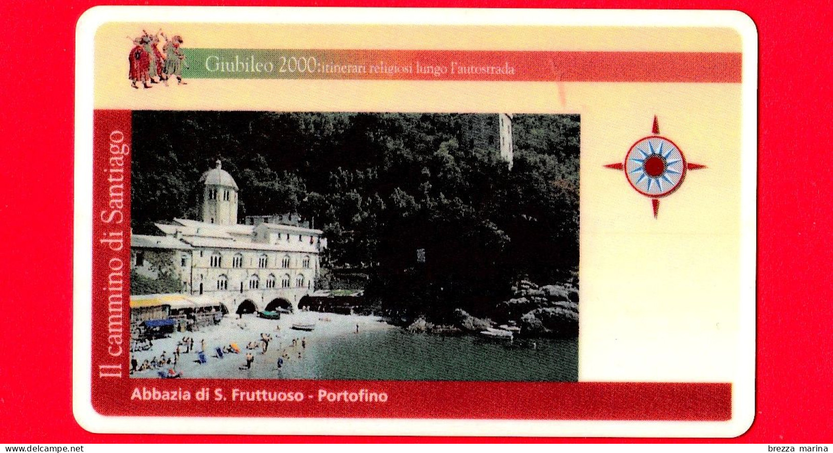 VIACARD -  Giubileo 2000 - Il Cammino Di Santiago - Abbazia Di S. Fruttuoso - Portofino - Tessera N. 741 - 50.000 - - Andere & Zonder Classificatie