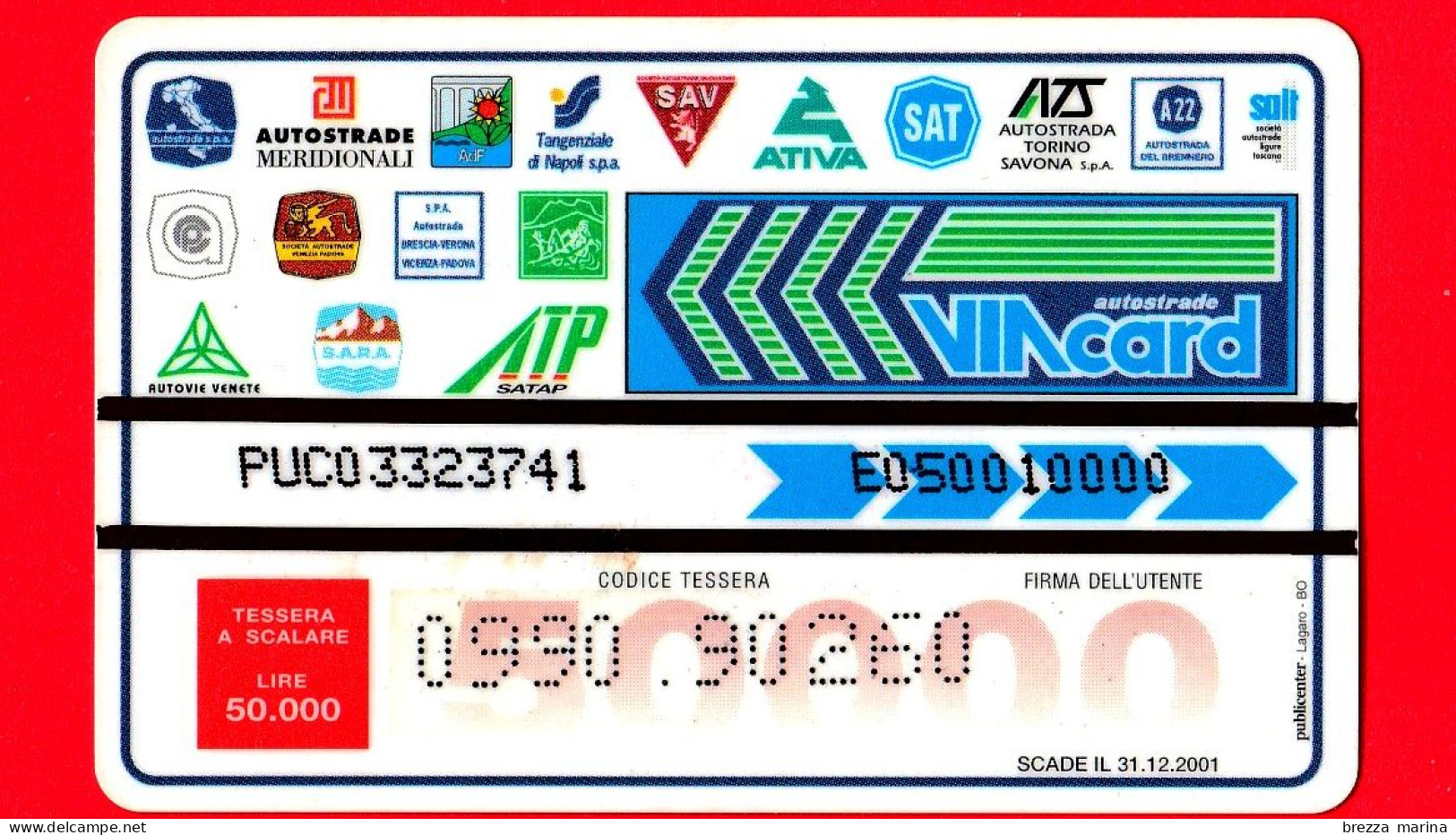 VIACARD -  Giubileo 2000 - Il Cammino Di Santiago - Abbazia Di S. Fruttuoso - Portofino - Tessera N. 741 - 50.000 - - Sonstige & Ohne Zuordnung