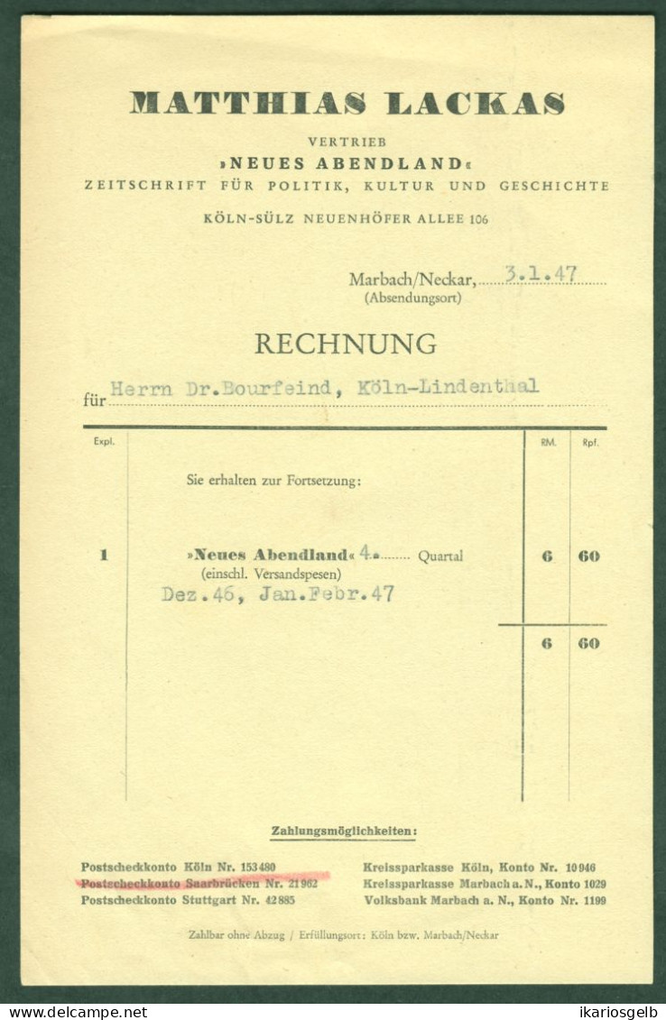 Marbach Neckar 1947 Rechnung Fa Matthias Lackas Zeitungsvertrieb Neues Abendland Aus Köln - Sülz Neuenhöfer Allee 106 - 1900 – 1949